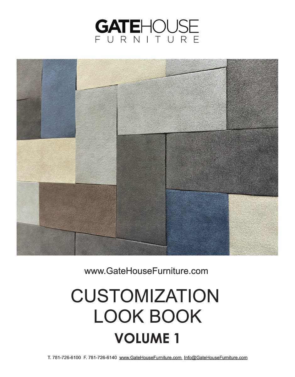 Gate House Furniture Customization Look Book